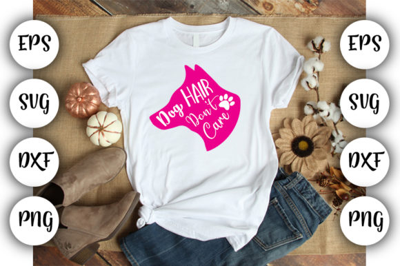 Dog Hair, Don’t Care