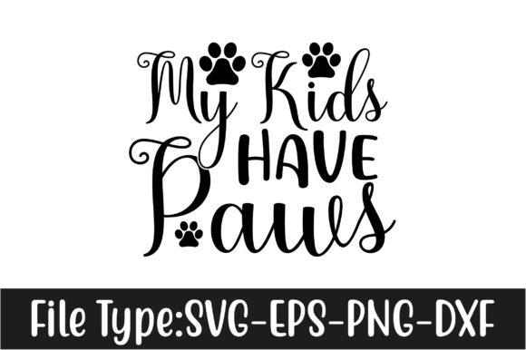 My Kids Have Paws